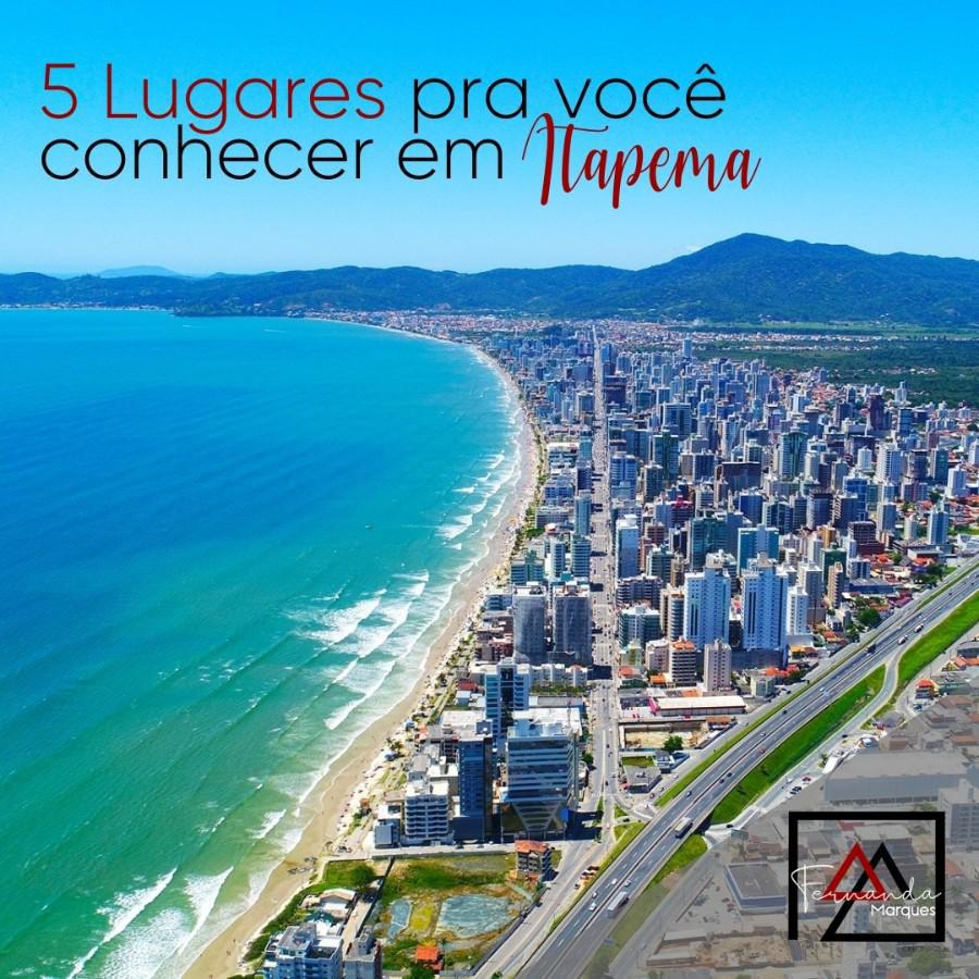 5 LUGARES ESPECIAIS EM ITAPEMA