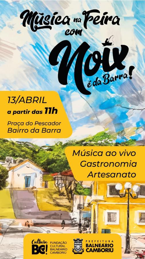 Praça do Pescador terá Música na Feira com Noix é da Barra dia 13 de abril - Galeria de imagens, foto 1