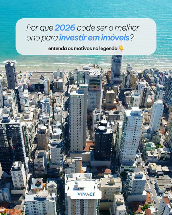 Por que 2026 pode ser o melhor ano para investir em imóveis